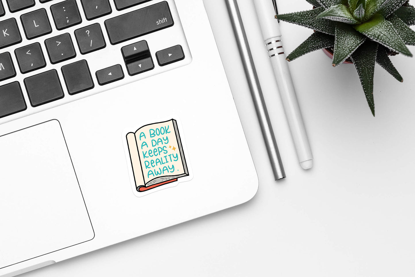 A Book A Day Keeps Reality Away - Book Lovers Stickers